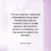 Ray Kurzweil quote: “I’m an inventor. I became interested in…”- at QuotesQuotesQuotes.com