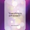 Rene Descartes quote: “Everything is self-evident…”- at QuotesQuotesQuotes.com