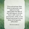 Richard Le Gallienne quote: “It is curious how, from time immemorial,…”- at QuotesQuotesQuotes.com