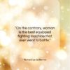 Richard Le Gallienne quote: “On the contrary, woman is the best…”- at QuotesQuotesQuotes.com