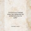 Richard M. Nixon quote: “A man is not finished when he…”- at QuotesQuotesQuotes.com