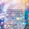 Robert Louis Stevenson quote: “The body is a house of many…”- at QuotesQuotesQuotes.com