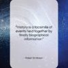 Robert Smithson quote: “History is a facsimile of events held…”- at QuotesQuotesQuotes.com