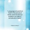 Robert Smithson quote: “Language should find itself in the physical…”- at QuotesQuotesQuotes.com