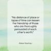 Robert Southey quote: “No distance of place or lapse of…”- at QuotesQuotesQuotes.com