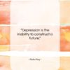 Rollo May quote: “Depression is the inability to construct a…”- at QuotesQuotesQuotes.com