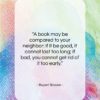 Rupert Brooke quote: “A book may be compared to your…”- at QuotesQuotesQuotes.com