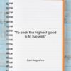 Saint Augustine quote: “To seek the highest good is to…”- at QuotesQuotesQuotes.com