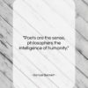 Samuel Beckett quote: “Poets are the sense, philosophers the intelligence…”- at QuotesQuotesQuotes.com