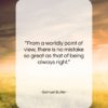 Samuel Butler quote: “From a worldly point of view, there…”- at QuotesQuotesQuotes.com