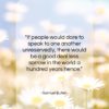 Samuel Butler quote: “If people would dare to speak to…”- at QuotesQuotesQuotes.com