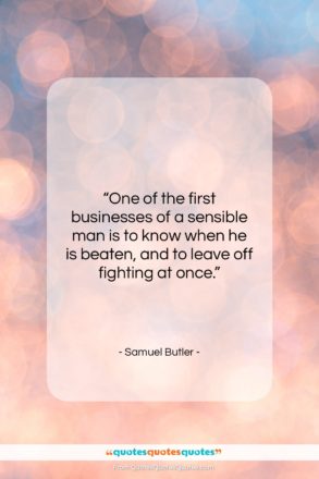Samuel Butler quote: “One of the first businesses of a…”- at QuotesQuotesQuotes.com