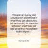 Samuel Butler quote: “People are lucky and unlucky not according…”- at QuotesQuotesQuotes.com