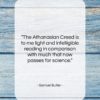 Samuel Butler quote: “The Athanasian Creed is to me light…”- at QuotesQuotesQuotes.com