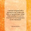 Samuel Johnson quote: “I would not give half a guinea…”- at QuotesQuotesQuotes.com