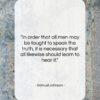 Samuel Johnson quote: “In order that all men may be…”- at QuotesQuotesQuotes.com