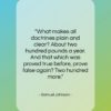 Samuel Johnson quote: “What makes all doctrines plain and clear?…”- at QuotesQuotesQuotes.com