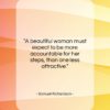 Samuel Richardson quote: “A beautiful woman must expect to be…”- at QuotesQuotesQuotes.com