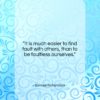 Samuel Richardson quote: “It is much easier to find fault…”- at QuotesQuotesQuotes.com