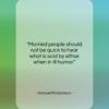 Samuel Richardson quote: “Married people should not be quick to…”- at QuotesQuotesQuotes.com