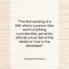 Samuel Richardson quote: “The first reading of a Will, where…”- at QuotesQuotesQuotes.com
