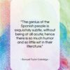 Samuel Taylor Coleridge quote: “The genius of the Spanish people is…”- at QuotesQuotesQuotes.com