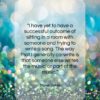 Shawn Colvin quote: “I have yet to have a successful…”- at QuotesQuotesQuotes.com