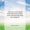 Sigmund Freud quote: “Men are more moral than they think…”- at QuotesQuotesQuotes.com