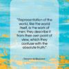 Simone de Beauvoir quote: “Representation of the world, like the world…”- at QuotesQuotesQuotes.com