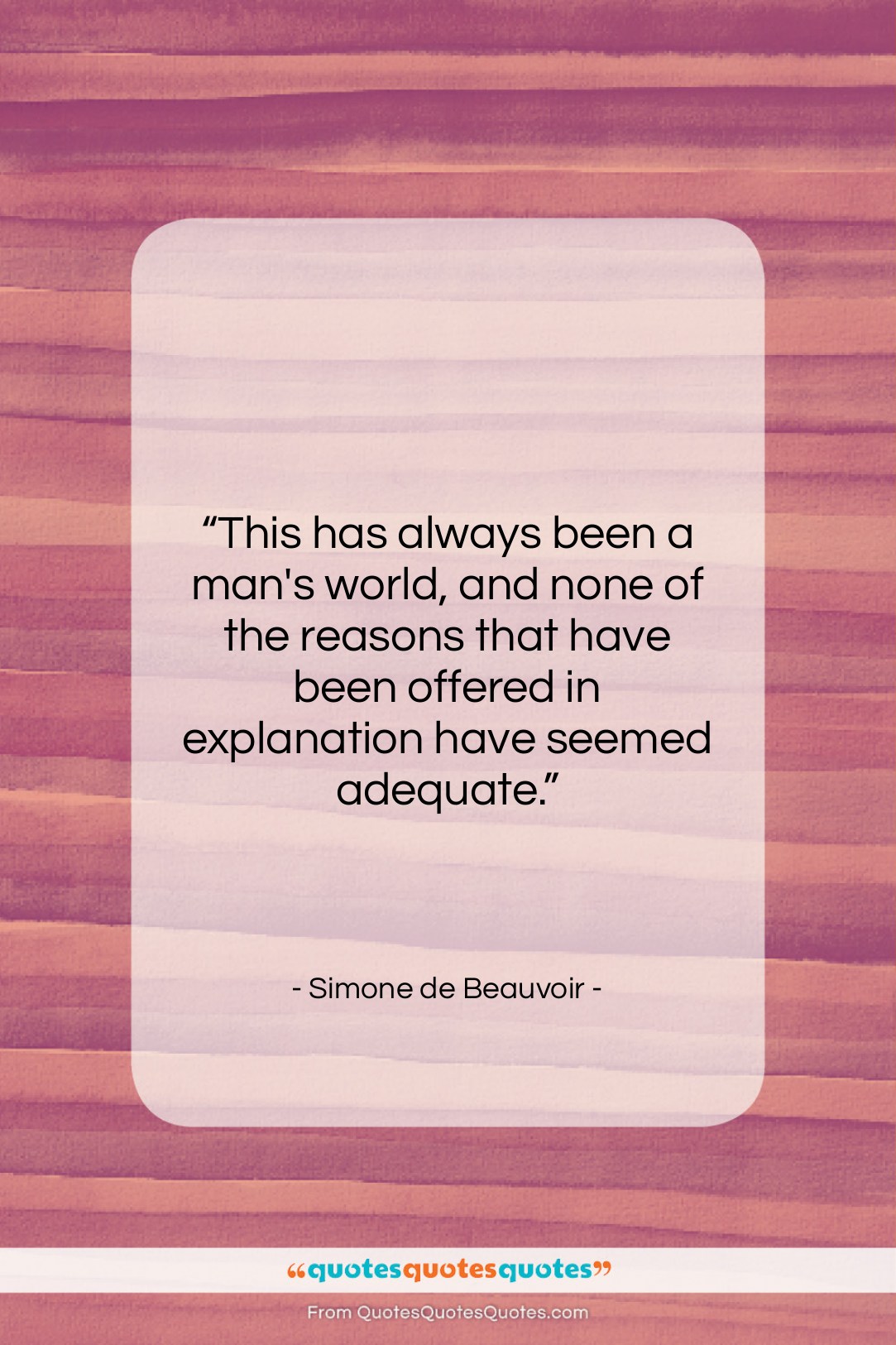 Simone de Beauvoir quote: “This has always been a man’s world,…”- at QuotesQuotesQuotes.com