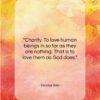 Simone Weil quote: “Charity. To love human beings in so…”- at QuotesQuotesQuotes.com