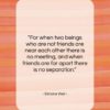 Simone Weil quote: “For when two beings who are not…”- at QuotesQuotesQuotes.com