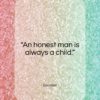 Socrates quote: “An honest man is always a child…”- at QuotesQuotesQuotes.com