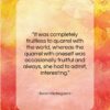 Soren Kierkegaard quote: “It was completely fruitless to quarrel with…”- at QuotesQuotesQuotes.com