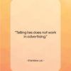 Stanislaw Lec quote: “Telling lies does not work in advertising….”- at QuotesQuotesQuotes.com