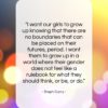 Steph Curry quote: “I want our girls to grow up…”- at QuotesQuotesQuotes.com