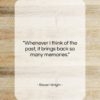Steven Wright quote: “Whenever I think of the past, it…”- at QuotesQuotesQuotes.com