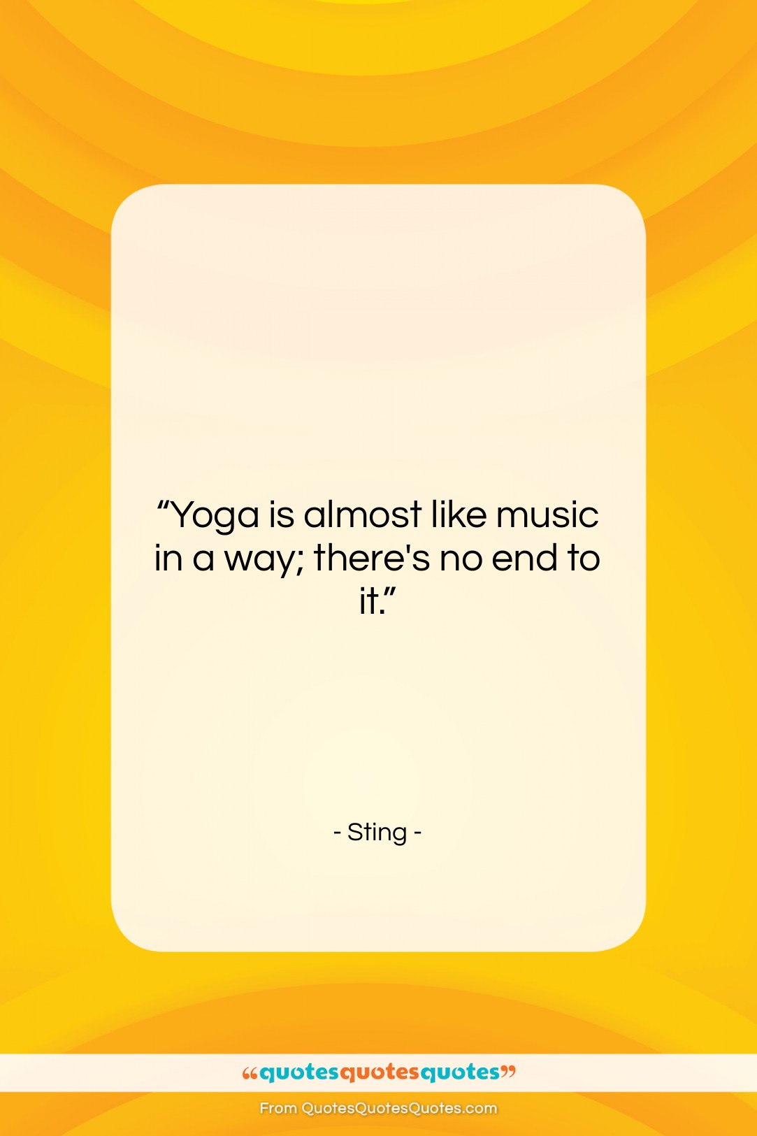 Sting quote: “Yoga is almost like music in a…”- at QuotesQuotesQuotes.com
