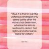 Sun Tzu quote: “Thus it is that in war the…”- at QuotesQuotesQuotes.com