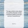 Sun Tzu quote: “To see victory only when it is…”- at QuotesQuotesQuotes.com