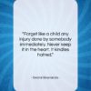 Swami Sivananda quote: “Forget like a child any injury done…”- at QuotesQuotesQuotes.com