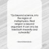 Swami Sivananda quote: “Go beyond science, into the region of…”- at QuotesQuotesQuotes.com