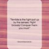 Swami Sivananda quote: “Terrible is the fight put up by…”- at QuotesQuotesQuotes.com