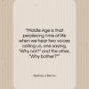Sydney J. Harris quote: “Middle Age is that perplexing time of…”- at QuotesQuotesQuotes.com
