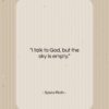 Sylvia Plath quote: “I talk to God, but the sky…”- at QuotesQuotesQuotes.com