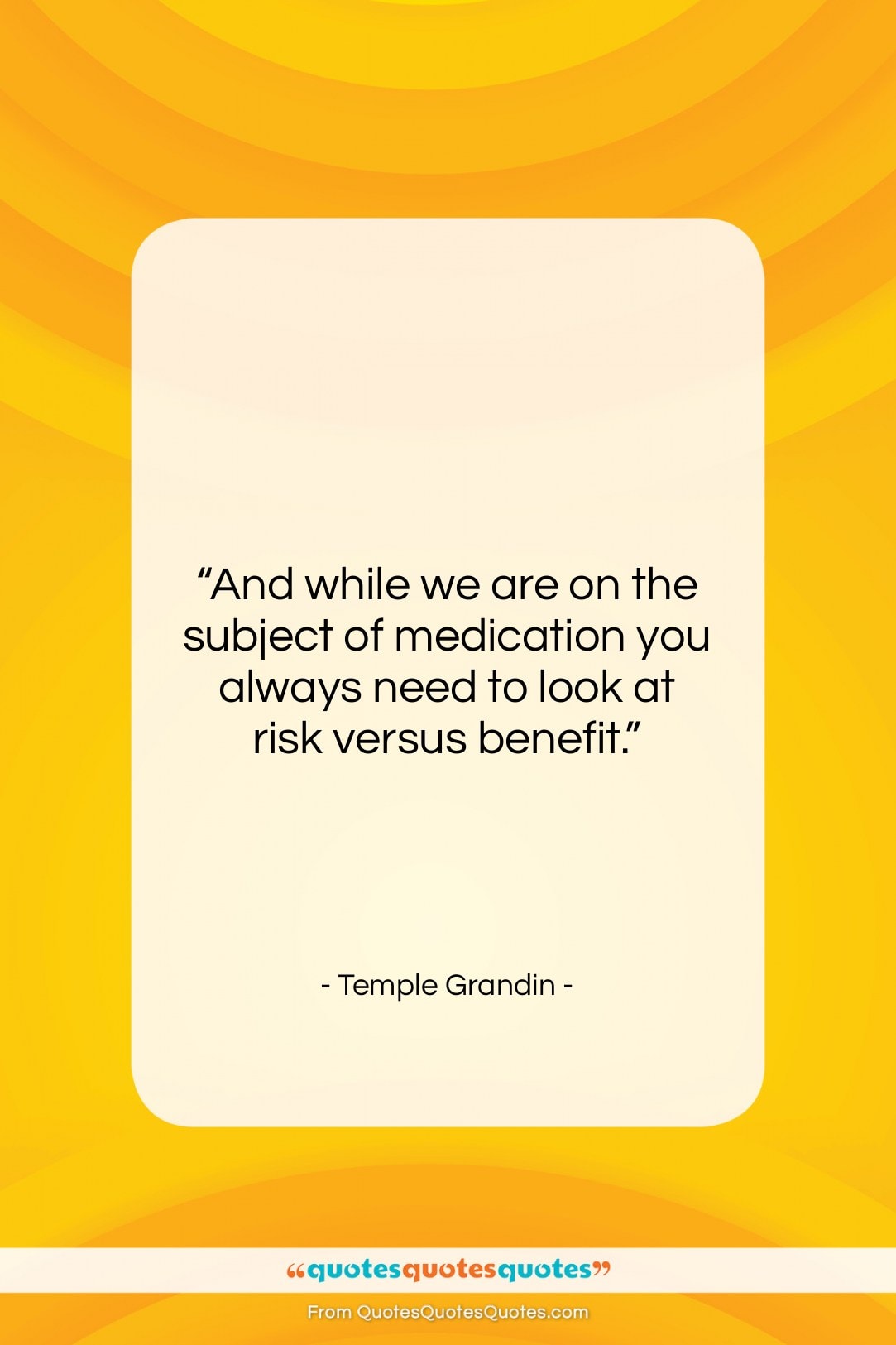 Temple Grandin quote: “And while we are on the subject…”- at QuotesQuotesQuotes.com