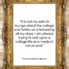 Thomas Edward Brown quote: “It is not my wish to lounge…”- at QuotesQuotesQuotes.com