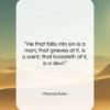 Thomas Fuller quote: “He that falls into sin is a…”- at QuotesQuotesQuotes.com