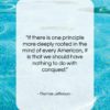 Thomas Jefferson quote: “If there is one principle more deeply…”- at QuotesQuotesQuotes.com