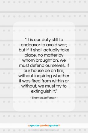 Thomas Jefferson quote: “It is our duty still to endeavor…”- at QuotesQuotesQuotes.com